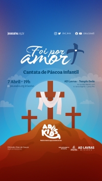 Cantata de P&aacute;scoa Infantil ser&aacute; realizada na sexta-feira, dia 7 de abril