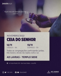 Ceia do Senhor de novembro ser&aacute; unificada nos dias 12 e 13 (s&aacute;bado e domingo)