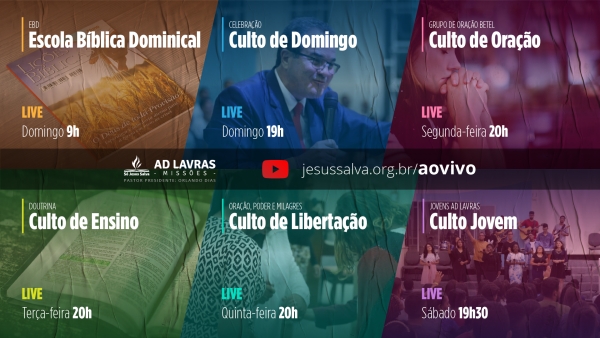 Atualização: programação dos cultos presenciais e lives da AD Lavras - Sede