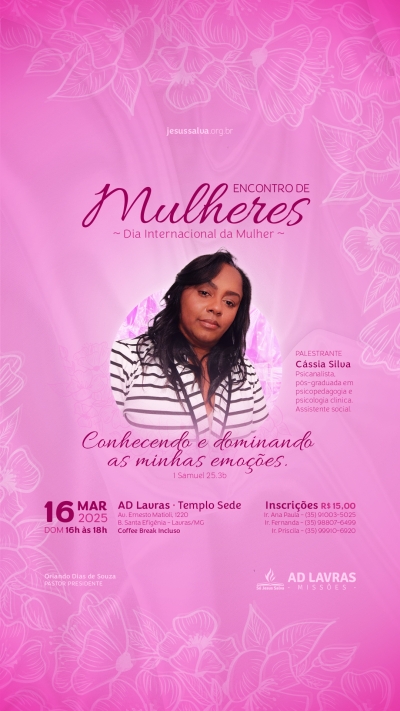 Encontro de Mulheres ser&aacute; realizado no dia 16 de mar&ccedil;o de 2025, fa&ccedil;a j&aacute; a sua inscri&ccedil;&atilde;o