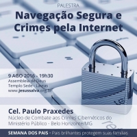 Semana dos Pais - Palestra Navegação Segura - Pais brilhantes protegem suas famílias