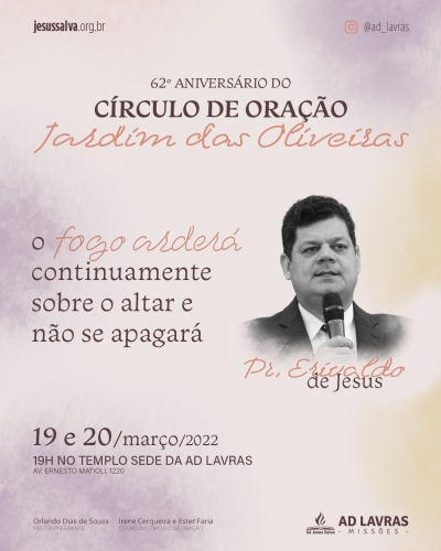 C&iacute;rculo de Ora&ccedil;&atilde;o Jardim das Oliveiras comemora 62&ordm; anivers&aacute;rio nos dias 19 e 20 de mar&ccedil;o de 2022