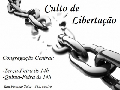 Culto de libertação a tarde na Central