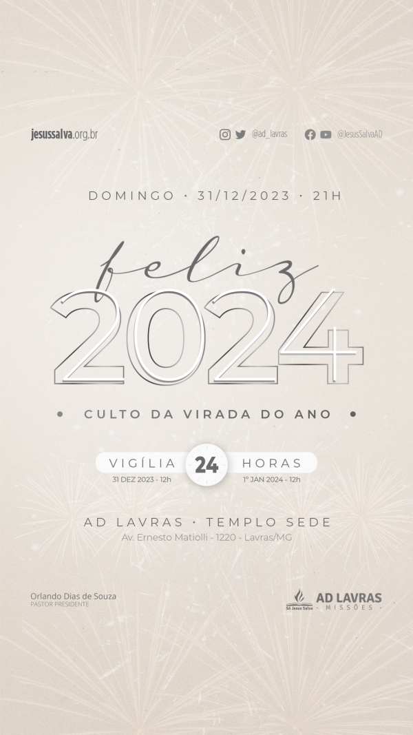 Virada do Ano de 2023-2024 terá vigília e culto no Templo Sede