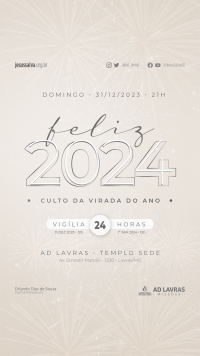 Virada do Ano de 2023-2024 terá vigília e culto no Templo Sede