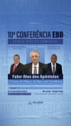 10&ordf; Confer&ecirc;ncia EBD ser&aacute; nos dias 13 e 14 de abril, fa&ccedil;a a sua inscri&ccedil;&atilde;o e participe