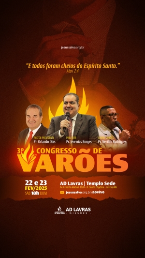 3º Congresso de Varões será nos dias 22 e 23 de fevereiro de 2025