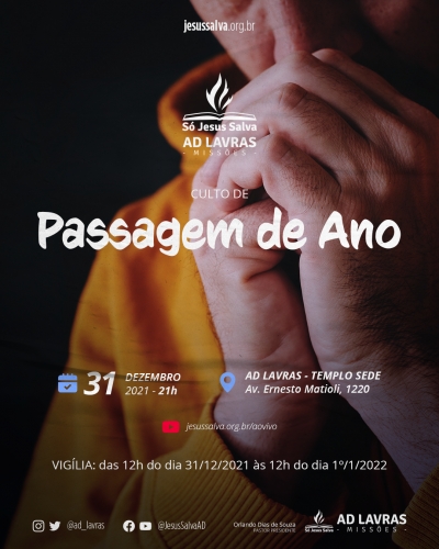 Vigília de 24 horas e Culto de Passagem do Ano