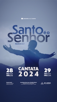 Cantata 2024 será nos dias 28 e 29 de dezembro