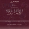 Banda de Música Lira Cristã celebra 39 anos no dia 22 de outubro