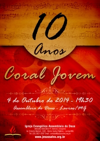 Coral Jovem celebrar&aacute; 10 anos no dia 4 de outubro em um culto especial