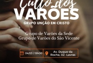 Culto de Varões foi realizado na Congregação Nova Lavras