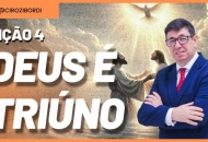 Deus É Triúno - Pastor Ciro Sanches Zibordi